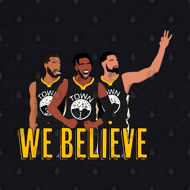 We Believe by SickSticksCo